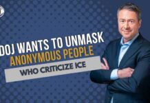 Push to Unmask Anonymous Critics of Immigration Enforcement 5.29.26 DOJ wants to Unmask Anonymous People Who Criticize ICE