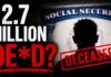 2.7 Million Living People Marked Dead?